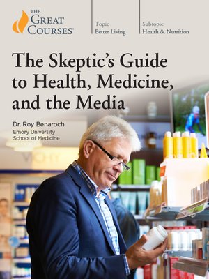 cover image of The Skeptic's Guide to Health, Medicine, and the Media